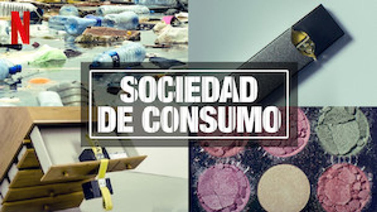 Serie Sociedad de consumo | Netflix