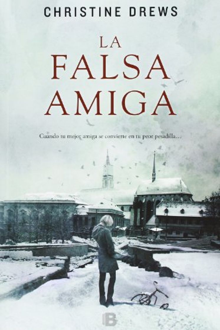 Libro La falsa amiga