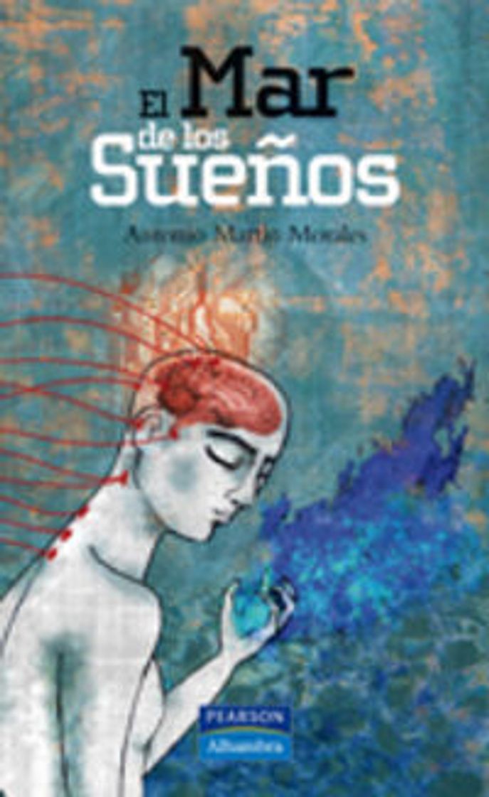 Libro El Mar de los Sueños - Antonio Martín Morales