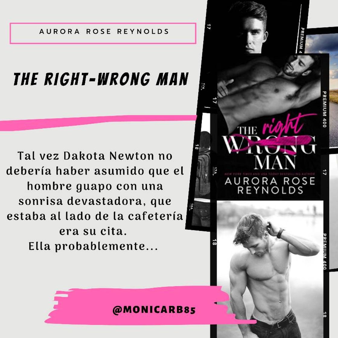 The right-wrong man de aurora rose reynolds. 