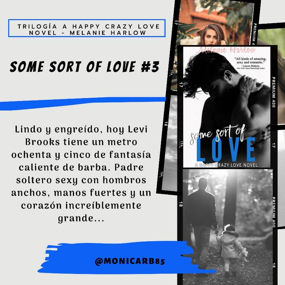 Trilogía a happy crazy love - Some sort of love #3 
