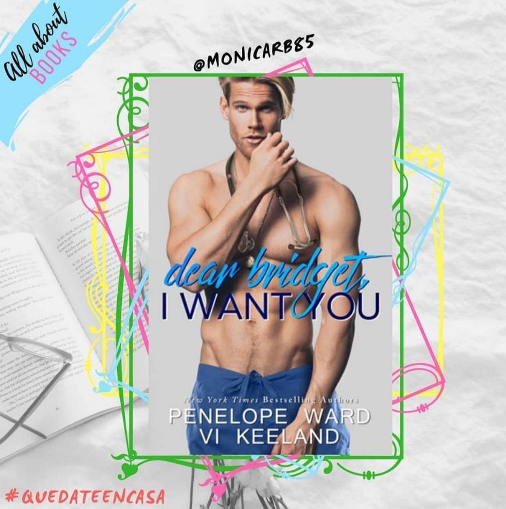 Book Dear Bridget I want you - Penelope Ward y Vi keeland 