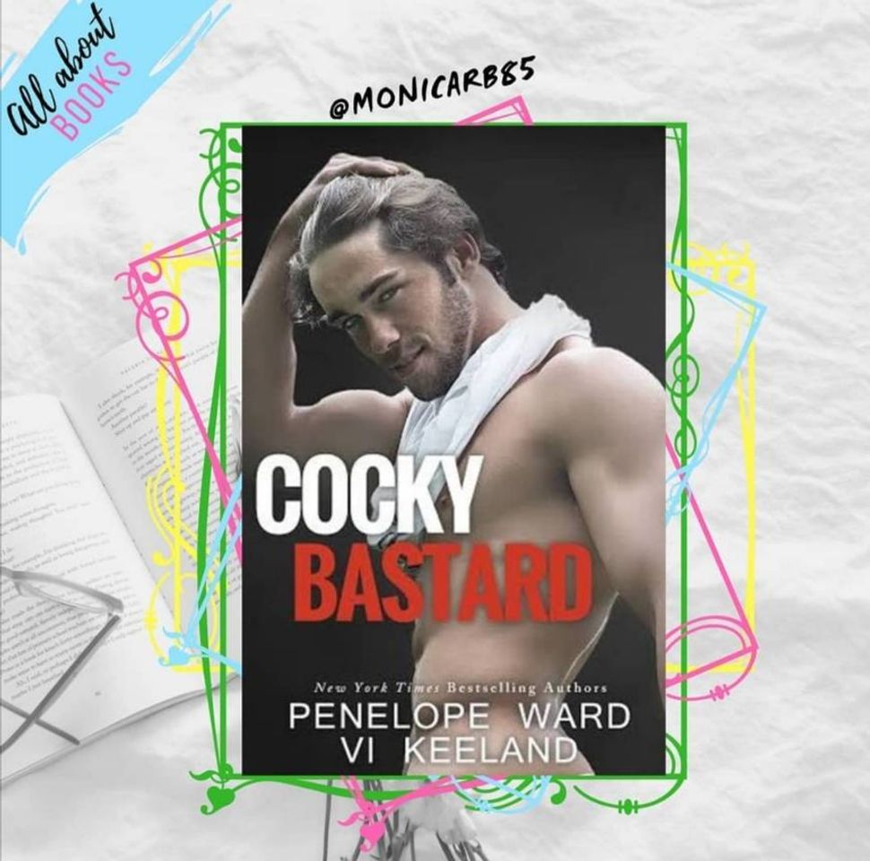 Book Cocky Bastard - Penelope Ward y Vi keeland 