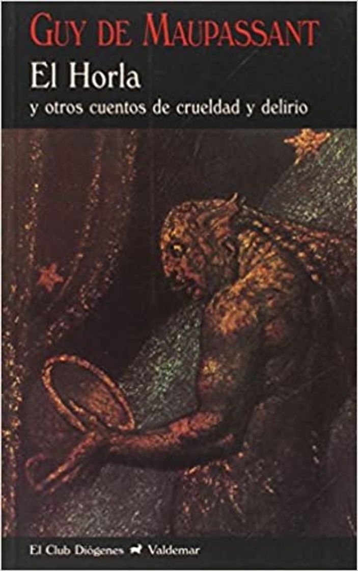 Libro El Horla: Y otros cuentos de crueldad y delirio: 57