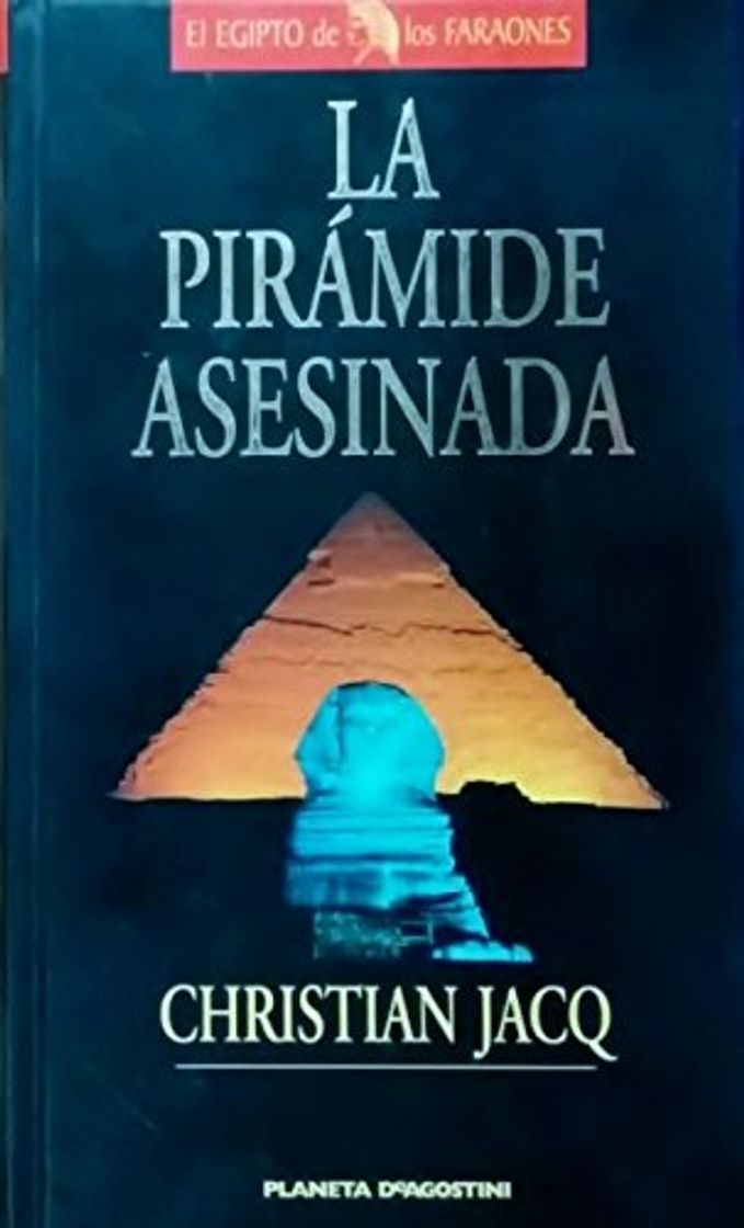 Books El Juez de Egipto, Vol. 1: La Pirámide Asesinada