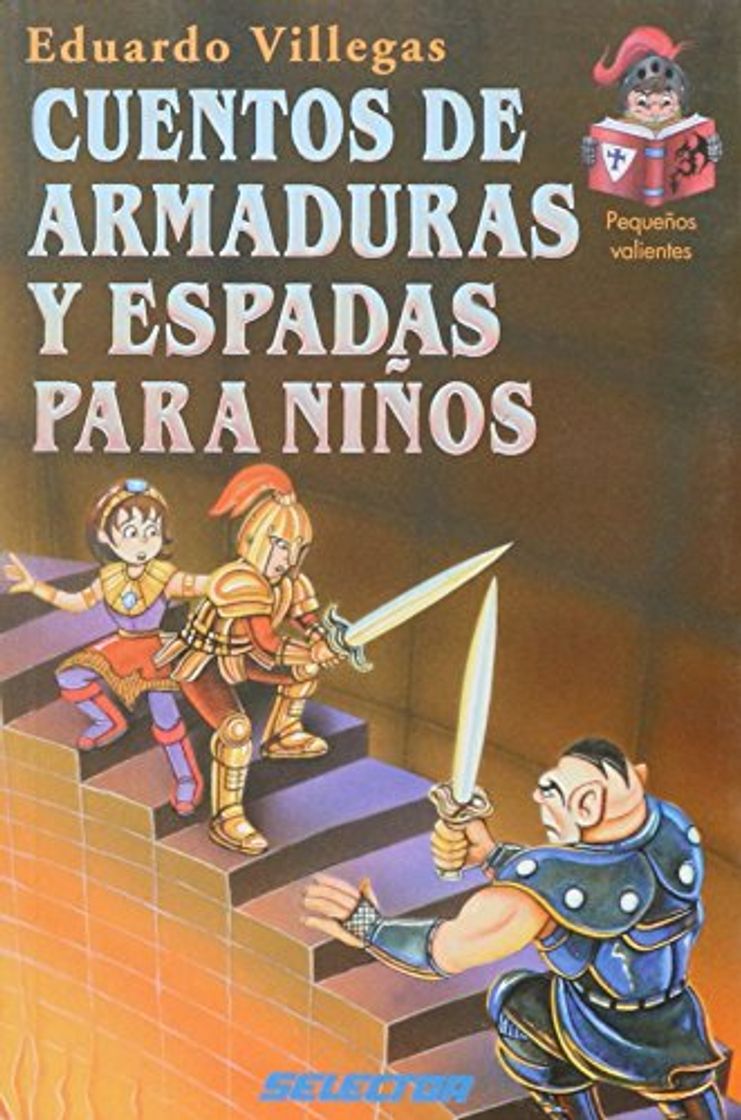 Libro Cuentos de armaduras y espadas para ninos