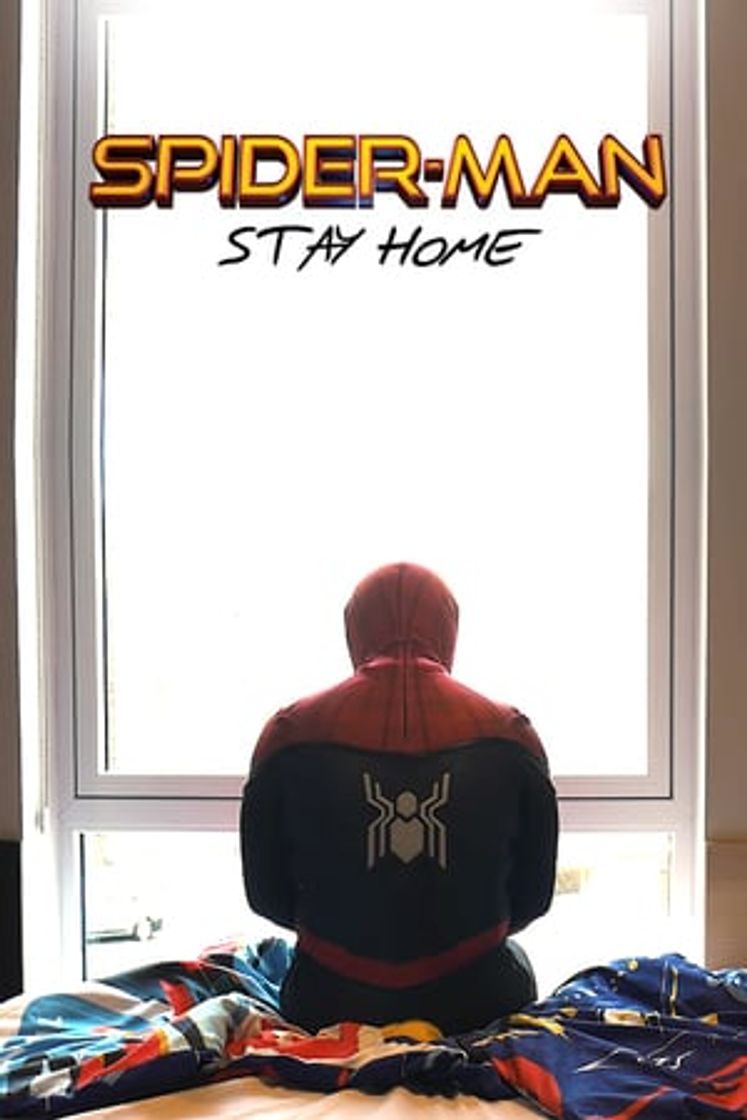 Movies Spider-Man: Stay Home