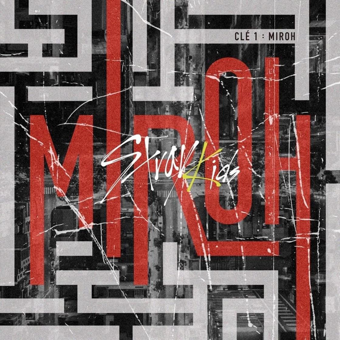 Music Stray Kids "MIROH" 