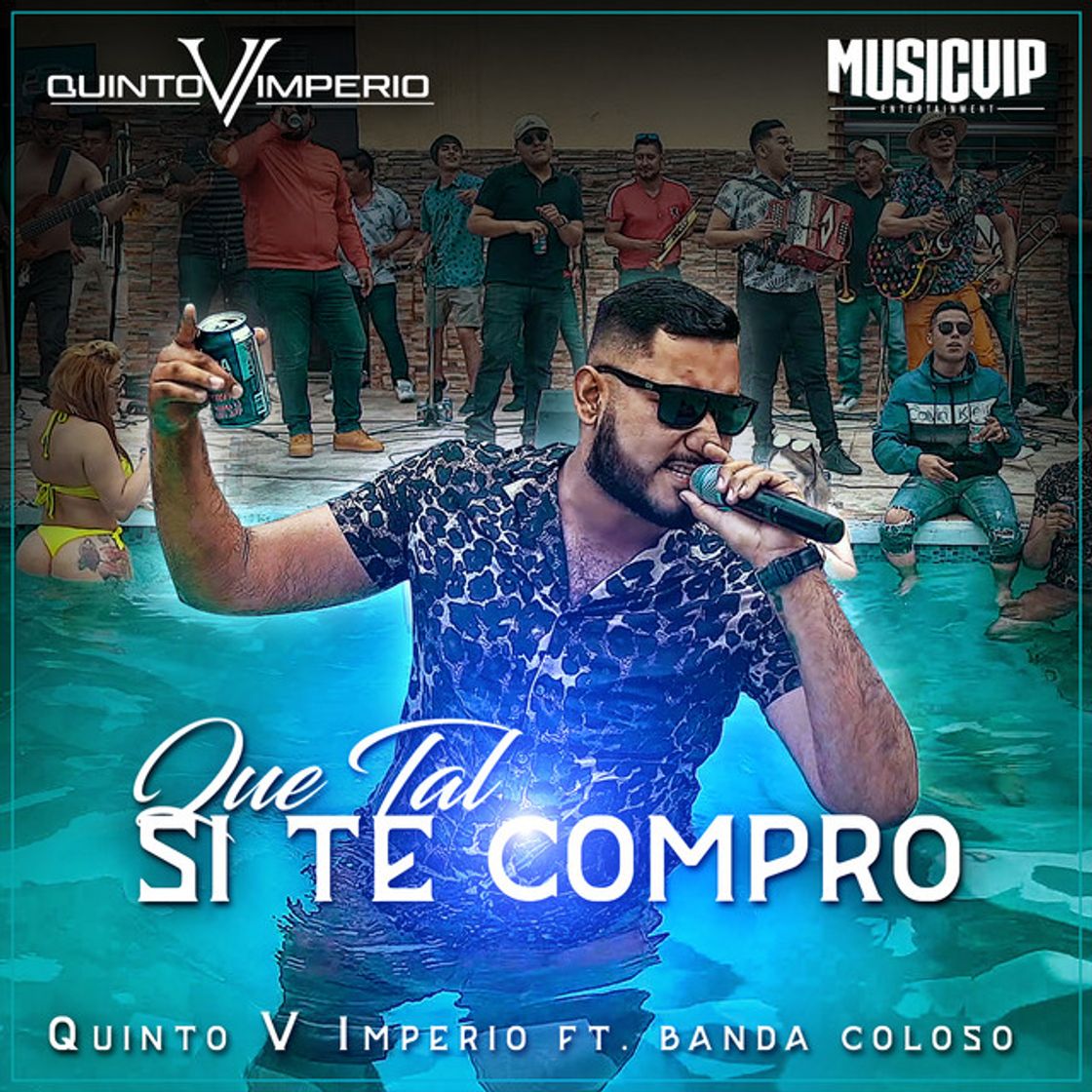 Canción Que Tal Si Te Compro (Feat. Banda Coloso)