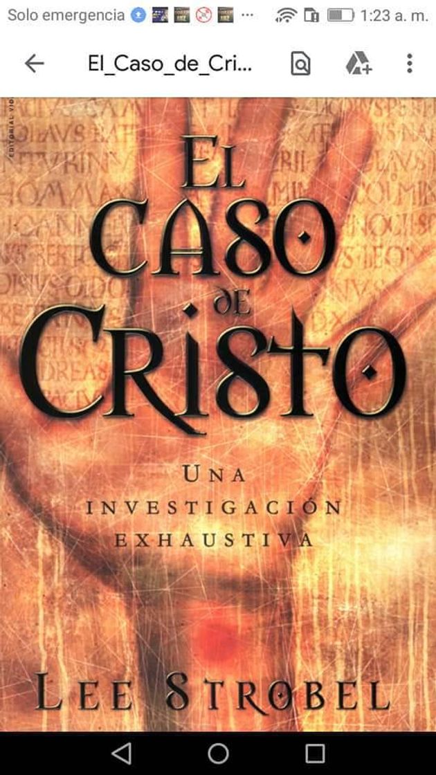 Book El caso de Cristo: Una investigación personal de un periodista de la evidencia de Jesús: An Investigation Exhaustive