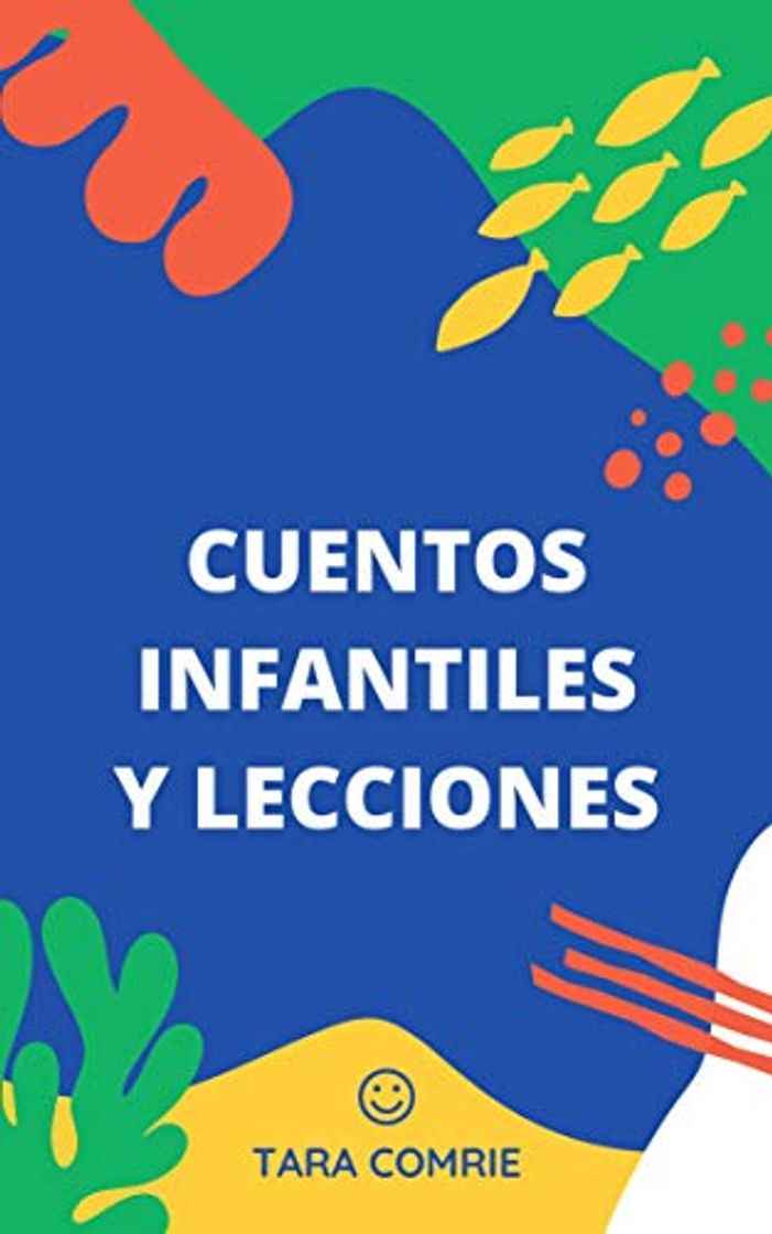 Libro Cuentos infantiles y lecciones: Cuentos para jóvenes de lectura lindos!