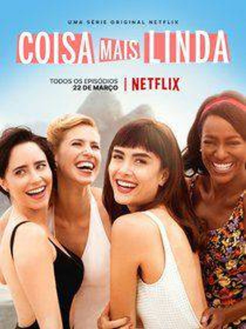 Serie Coisa mais linda | Netflix Official Site