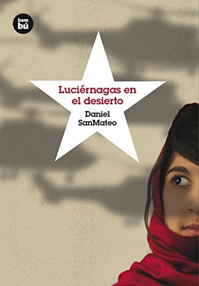 Libro Luciérnagas en el desierto