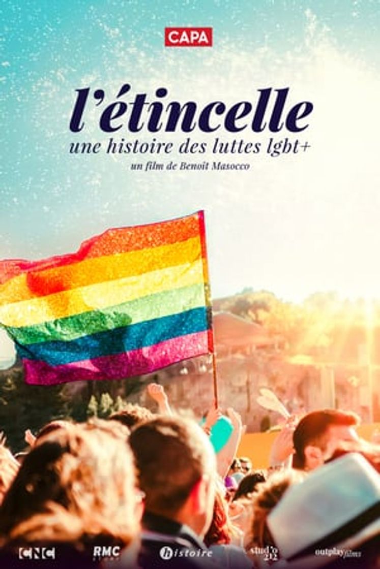 Película L'étincelle : une histoire des luttes LGBT+