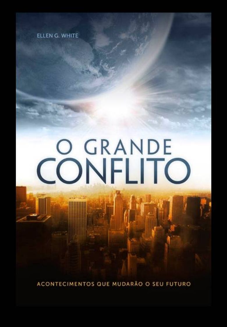 Libro Livro: O Grande Conflito (Ellen G. White)