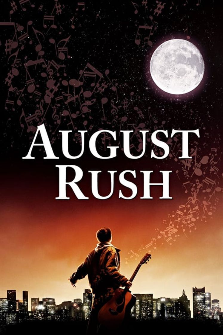 Película August Rush: El triunfo de un sueño