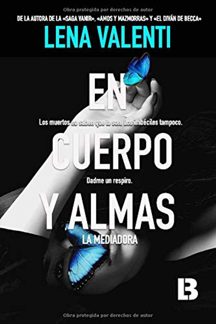 Libro En cuerpo y almas: La mediadora