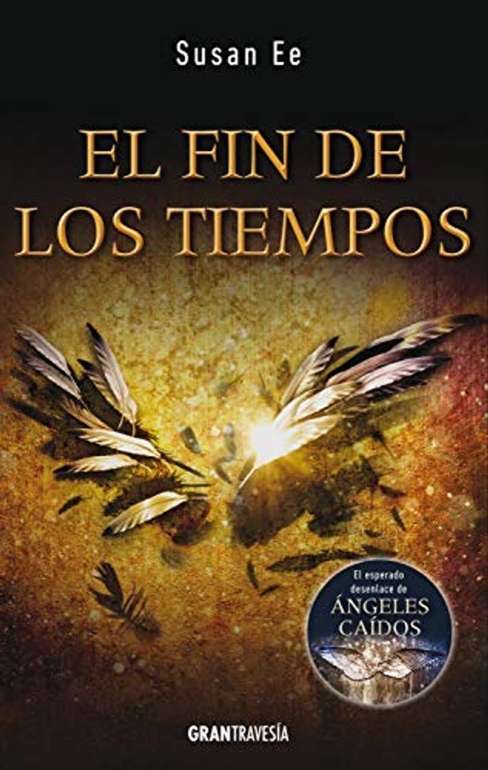 Libro El fin de los tiempos: Ángeles caídos 3