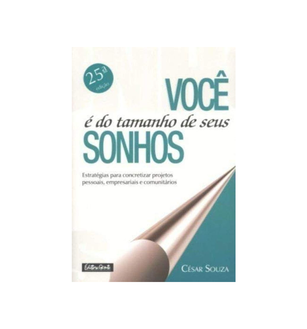 Book Voce E Do Tamanho Dos Seus Sonhos