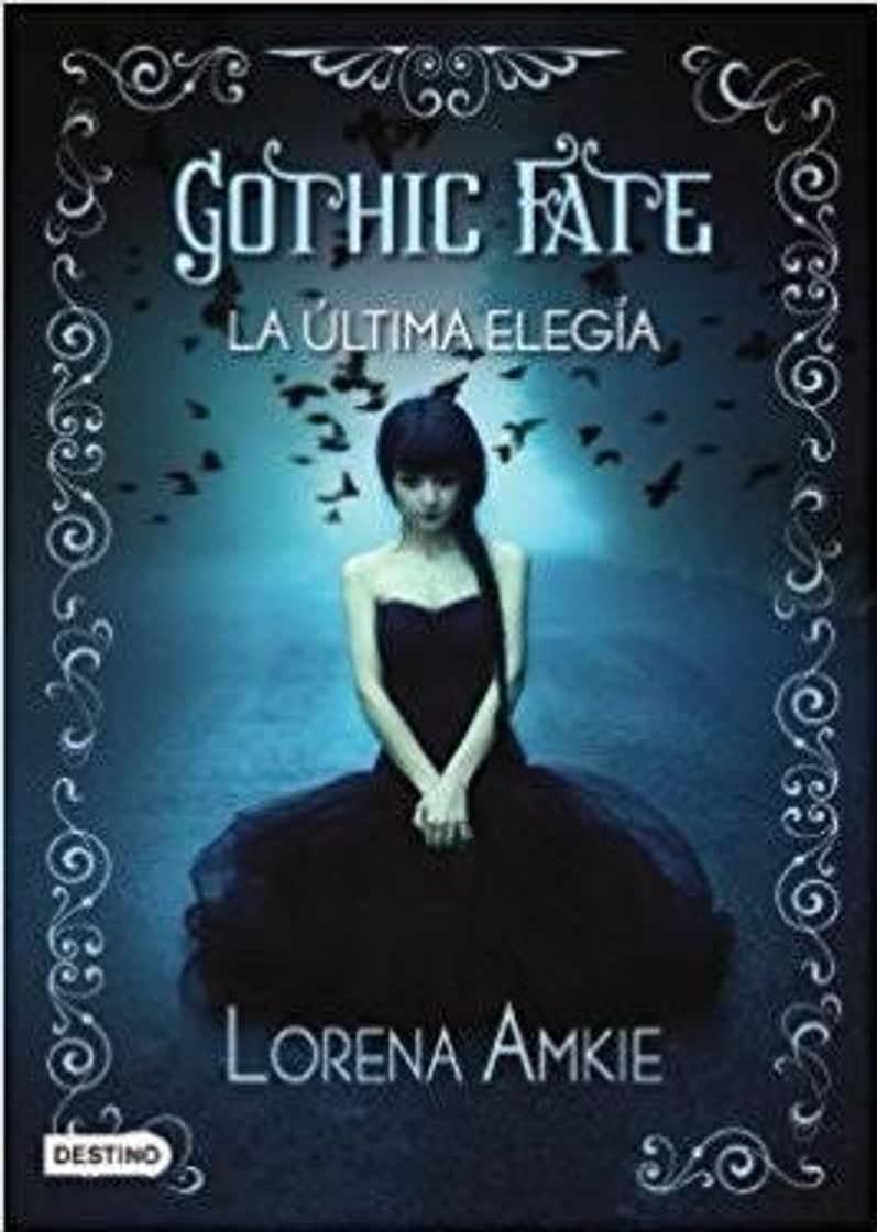 Libro Gothic Fate: La Última Elegía