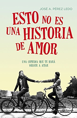 Libro Esto no es una historia de amor