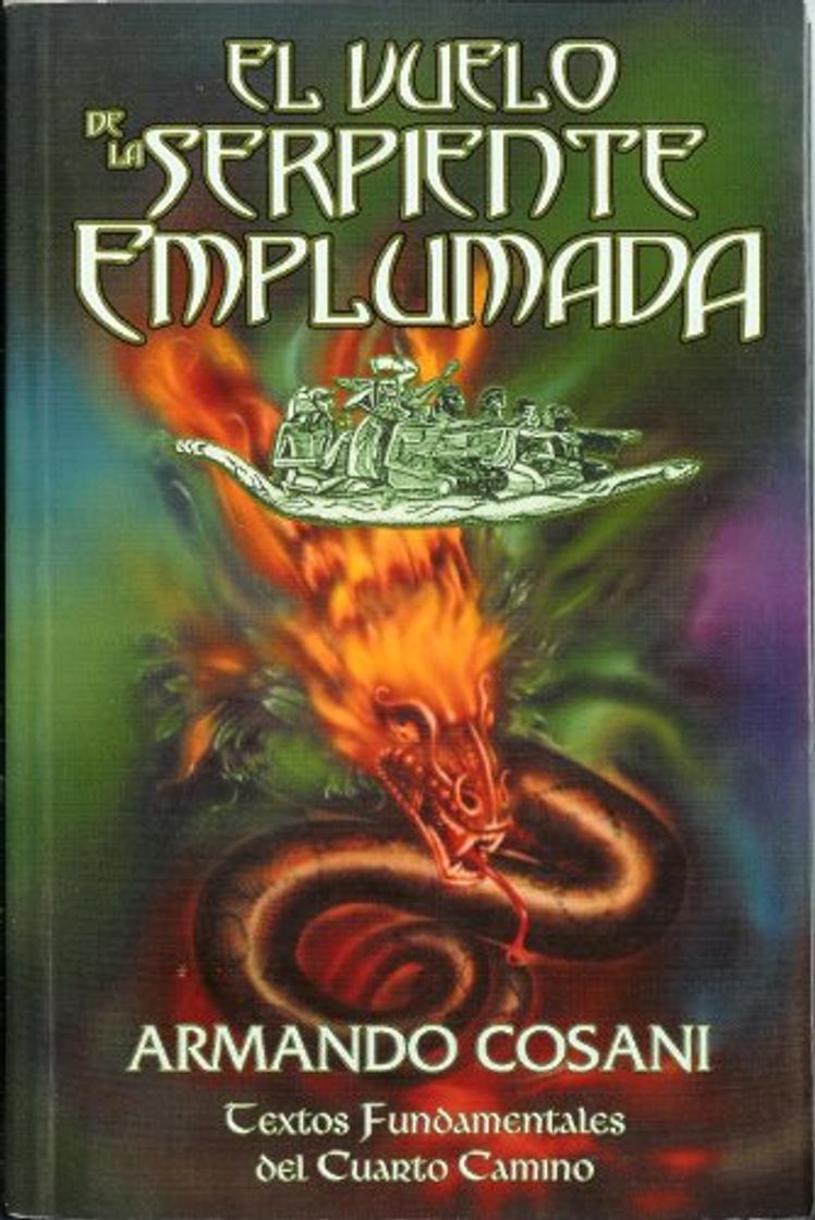 Libro El Vuelo de la Serpiente Emplumada. Textos Fundamentales del Cuarto Camino