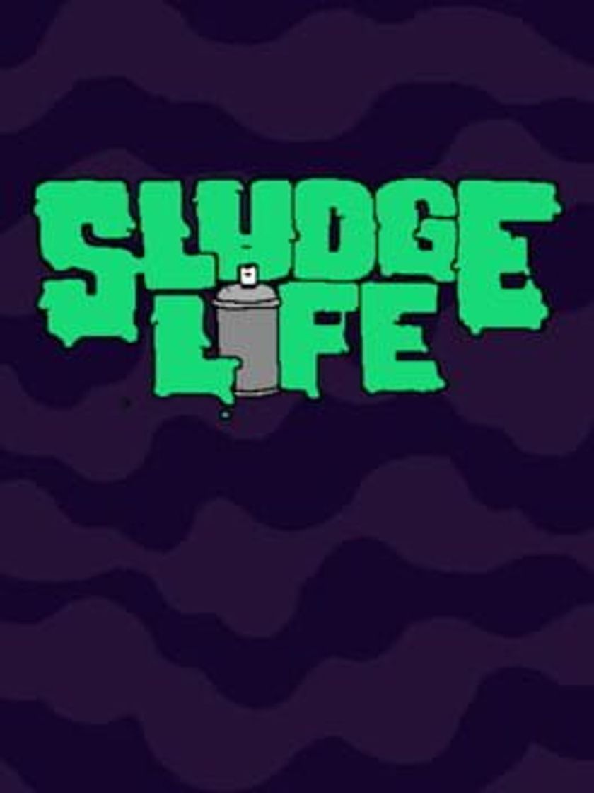 Videogames SLUDGE LIFE