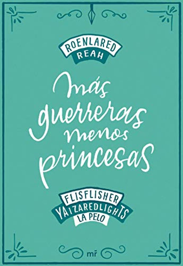 Libros Más guerreras, menos princesas