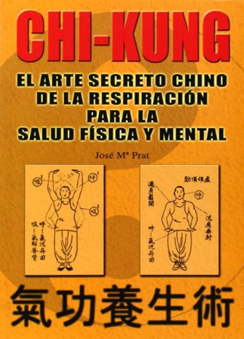 Libro Chi kung : el arte secreto chino de la respiracion