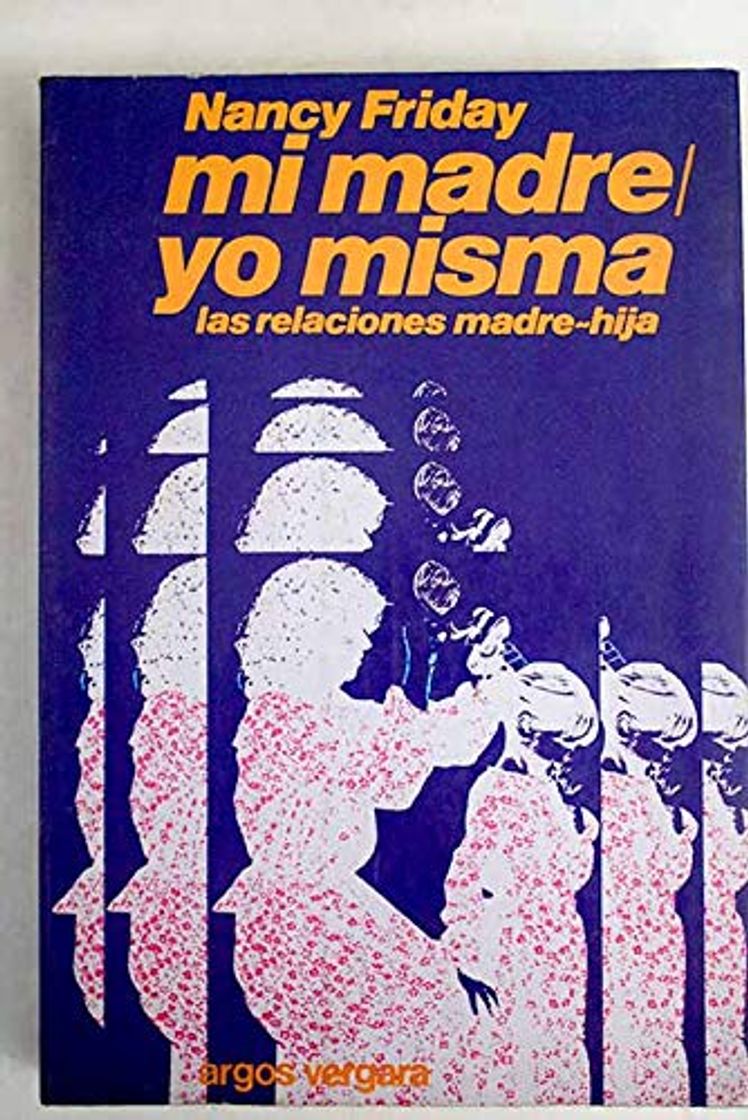 Libro Mi madre, yo misma