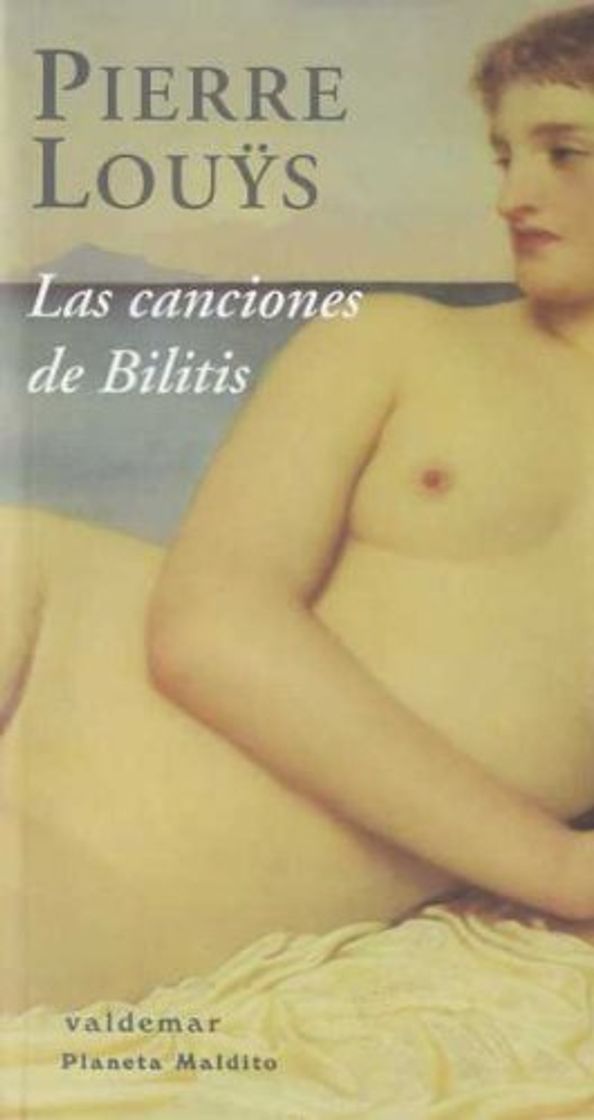 Book Las canciones de Bilitis (Planeta maldito) de Pierre Louÿs (1 jul 2008) Tapa blanda