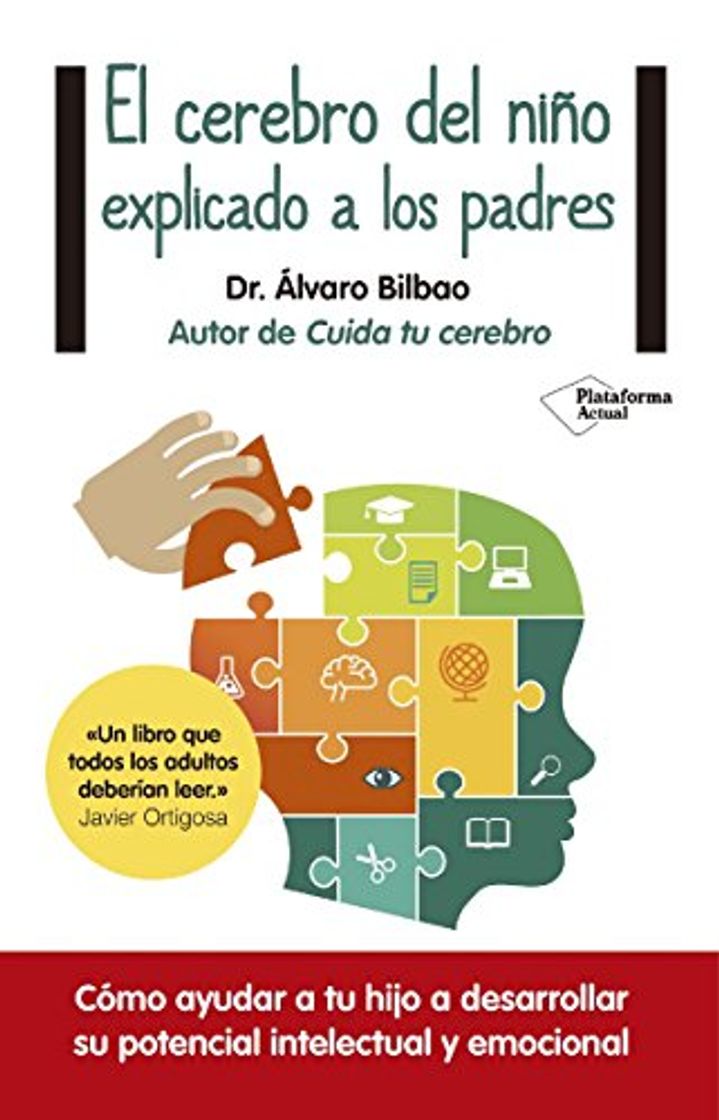 Libros El cerebro de los niños explicado a los padres