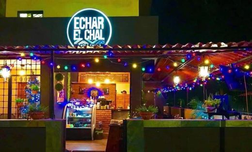 Echar El Chal