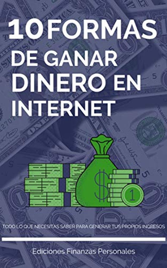 Book 10 FORMAS DE GANAR DINERO EN INTERNET