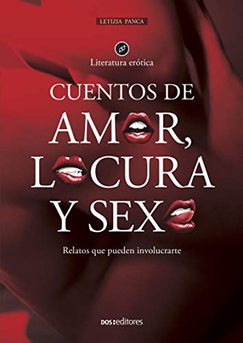 Books CUENTOS DE AMOR, LOCURA Y SEXO