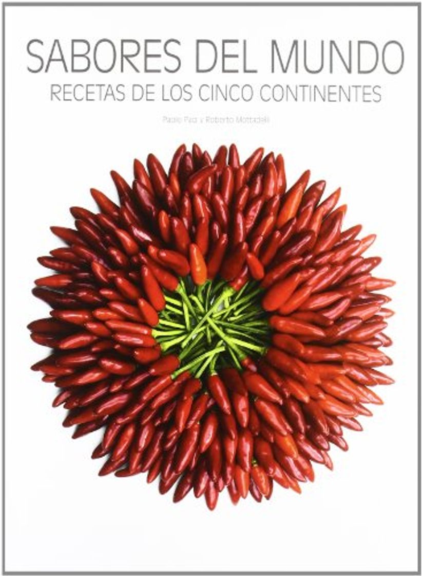 Book Sabores del mundo: Recetas de los cinco continentes