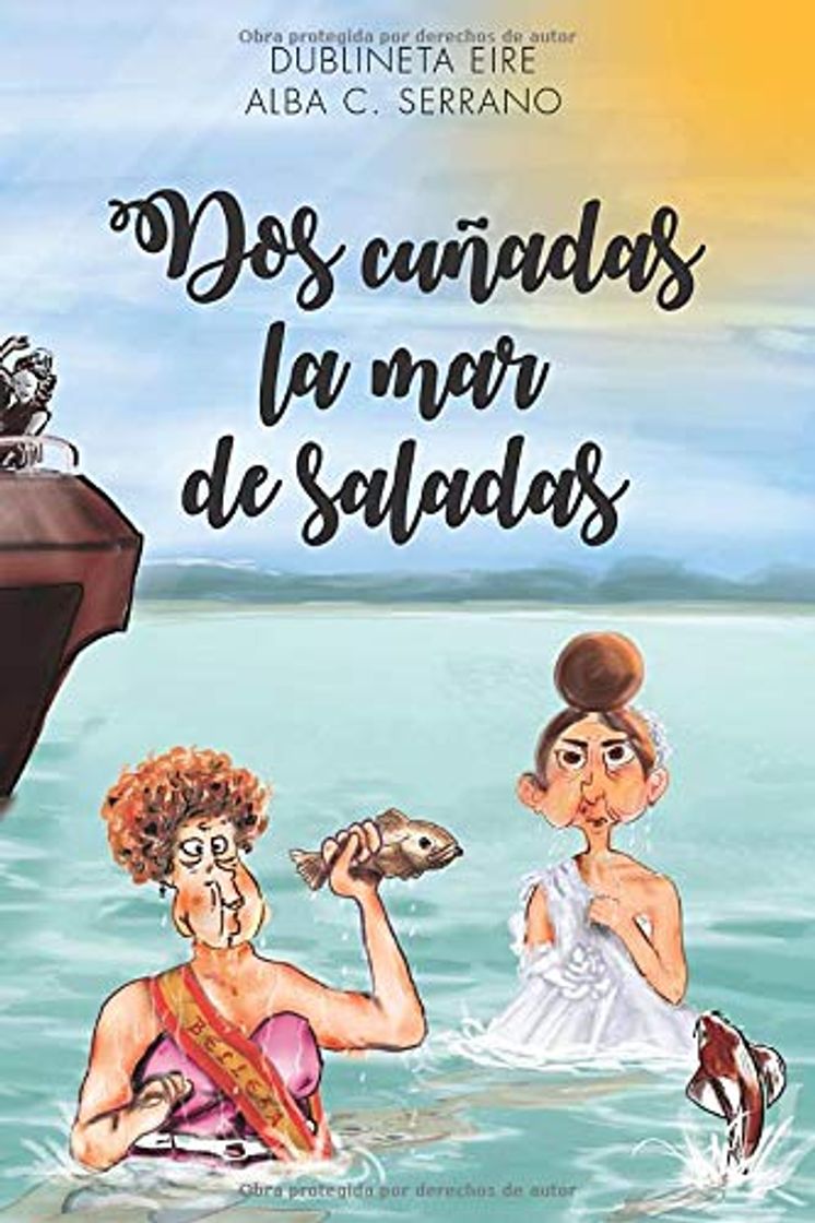 Libros Dos cuñadas la mar de saladas