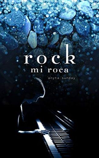 rock: mi roca