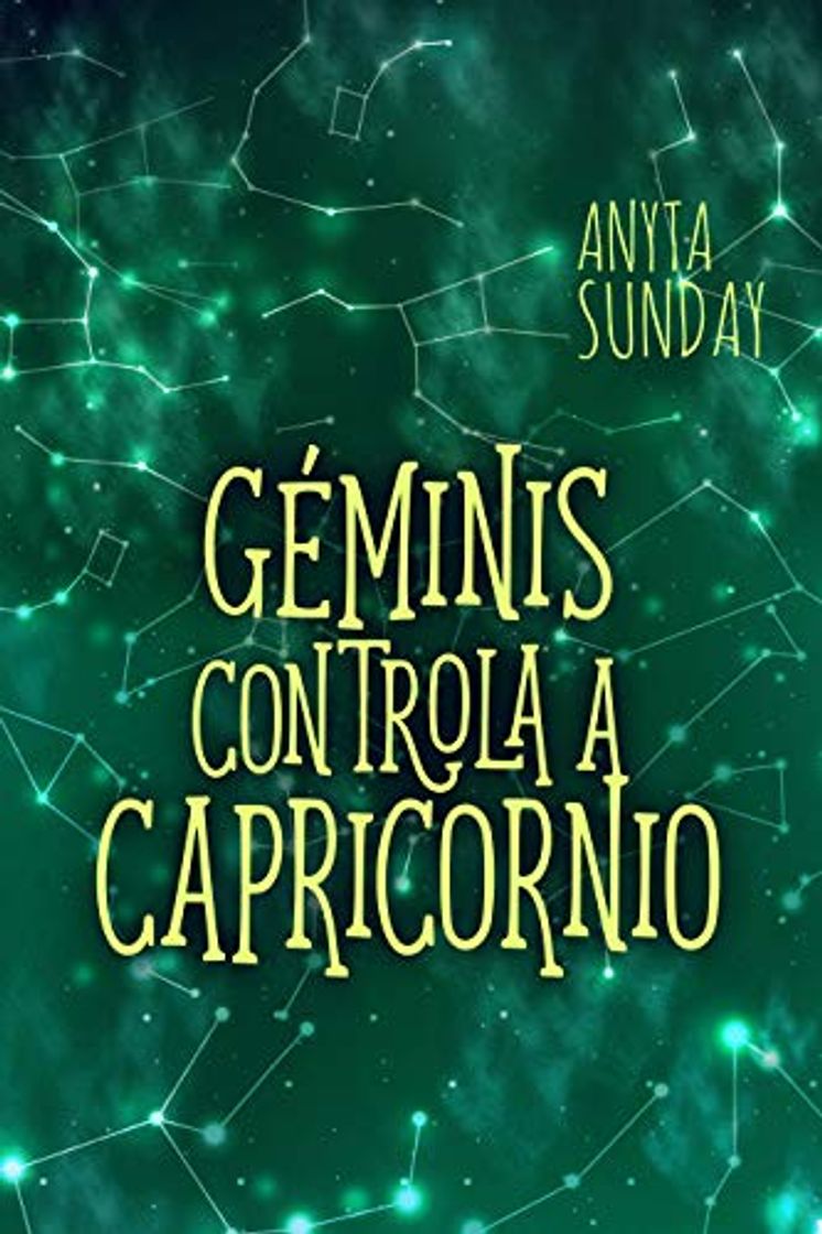 Libro Géminis controla a Capricornio: Signos de amor #3