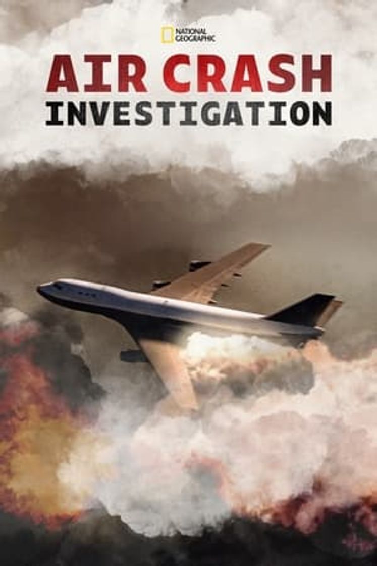 Serie Mayday Catástrofes Aéreas