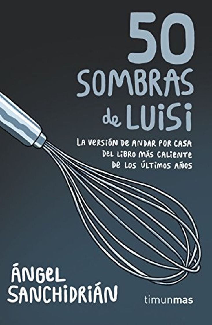 Libro 50 sombras de Luisi