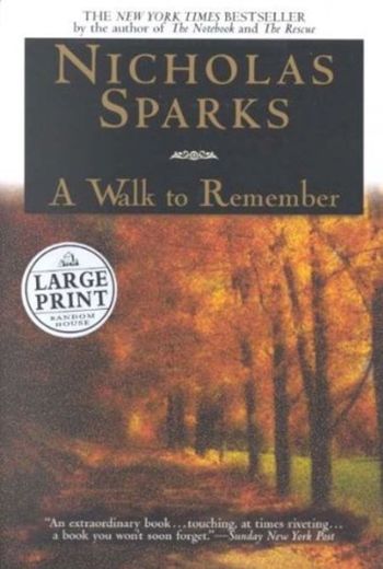 [A Walk to Remember] [by: Nicholas Sparks]