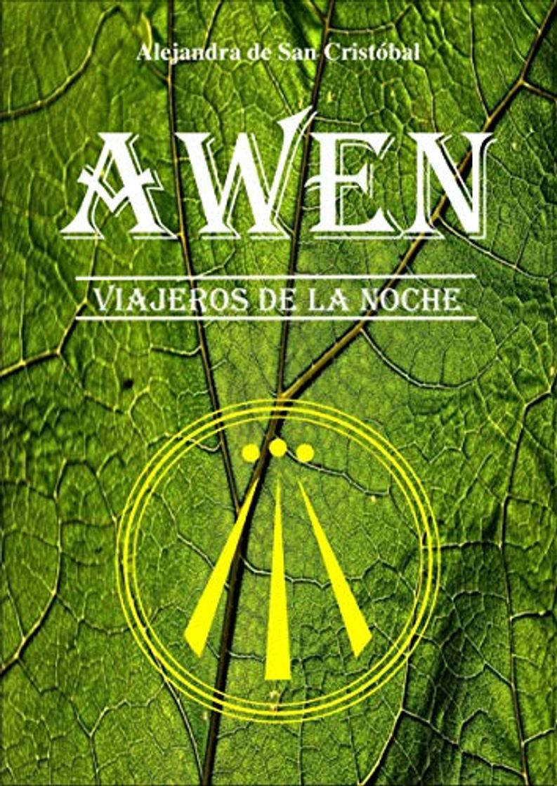 Libros AWEN: Viajeros de la noche