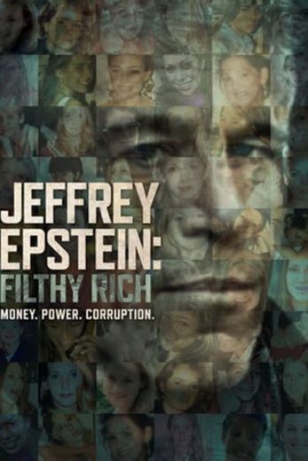 Jeffrey Epstein: Filthy Rich