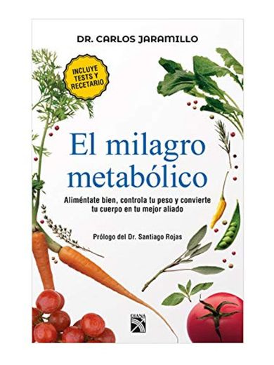 El Milagro Metabólico