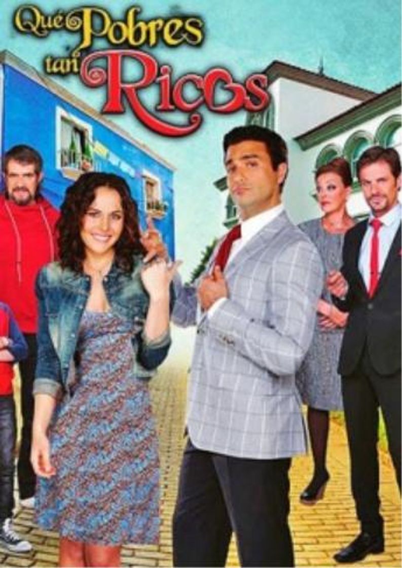 Serie Qué pobres tan ricos