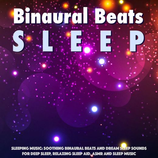 Binaural Beats (Deep Sleep)