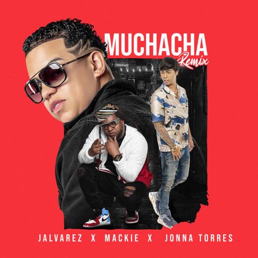 Muchacha - Remix