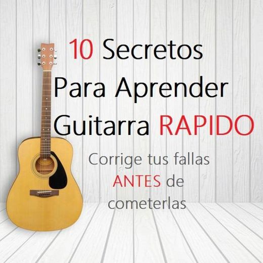 10 secretos para aprender guitarra facil