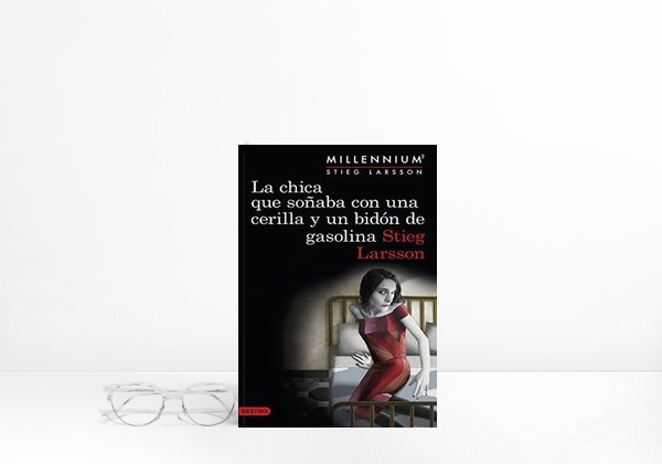 Libro La chica que soñaba con una cerilla y un bidón de gasolina